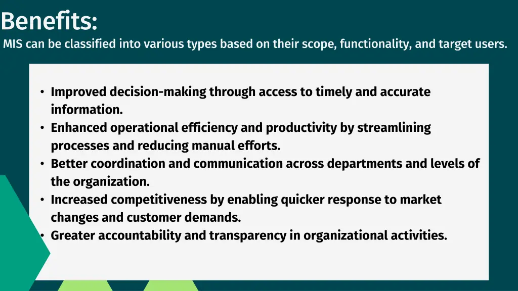 benefits mis can be classified into various types
