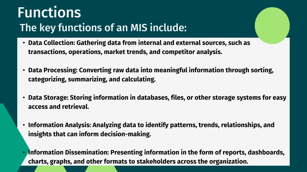 functions the key functions of an mis include