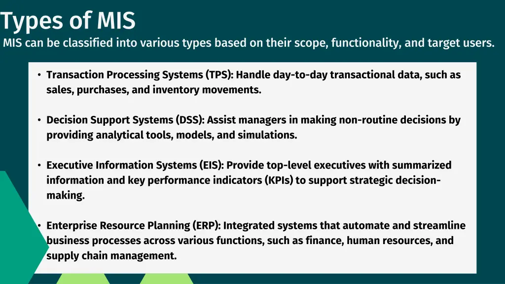 types of mis mis can be classified into various