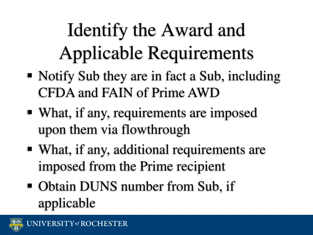 identify the award and applicable requirements