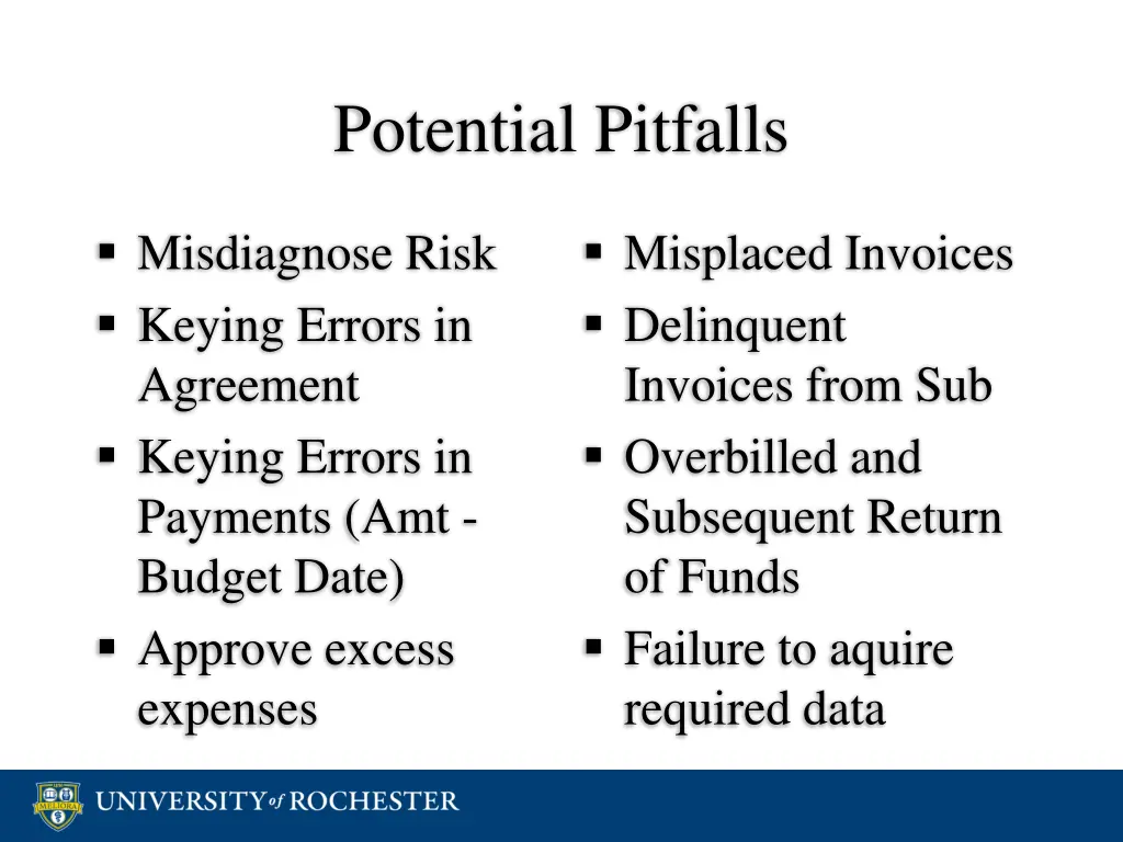 potential pitfalls