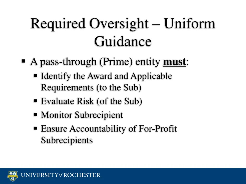 required oversight uniform guidance a pass