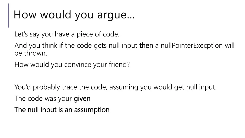 how would you argue