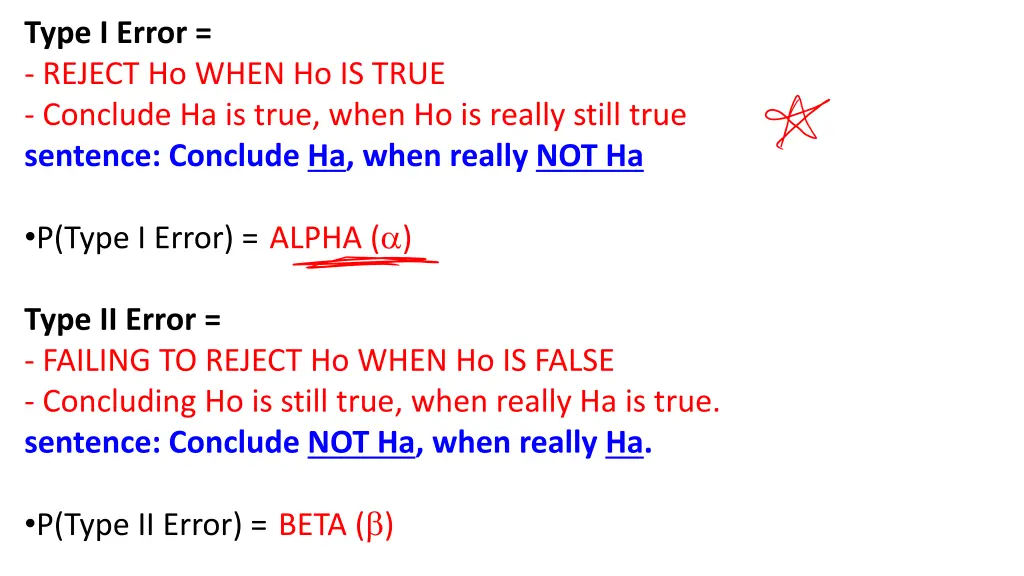 type i error reject ho when ho is true conclude