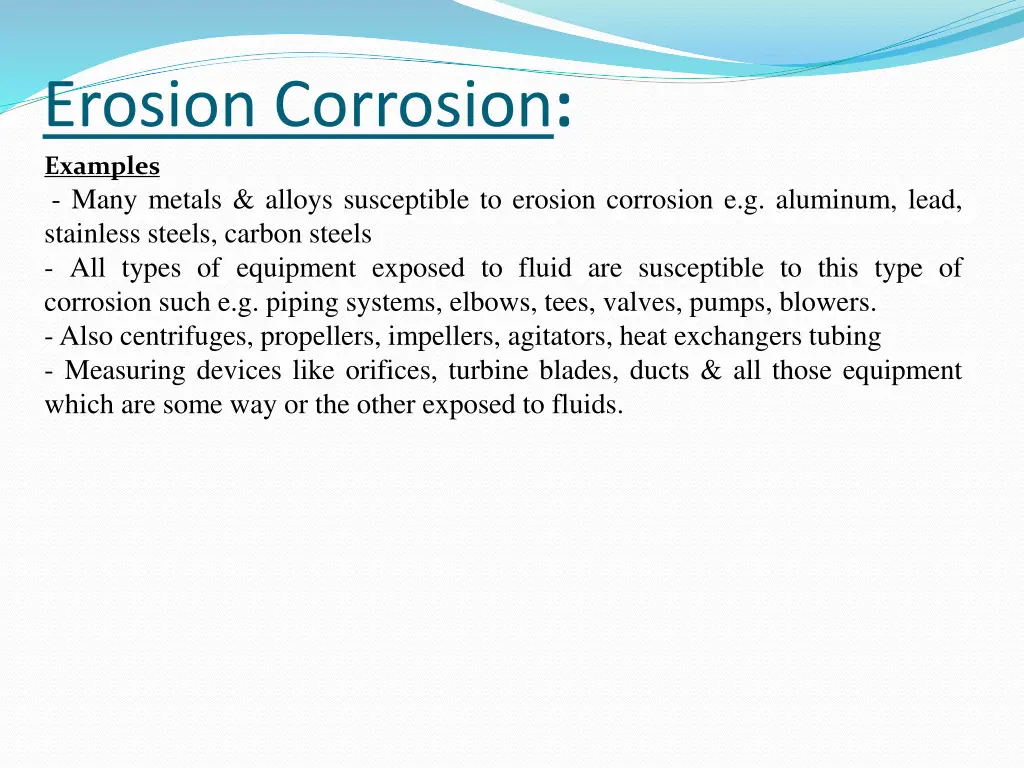 erosion corrosion examples many metals alloys