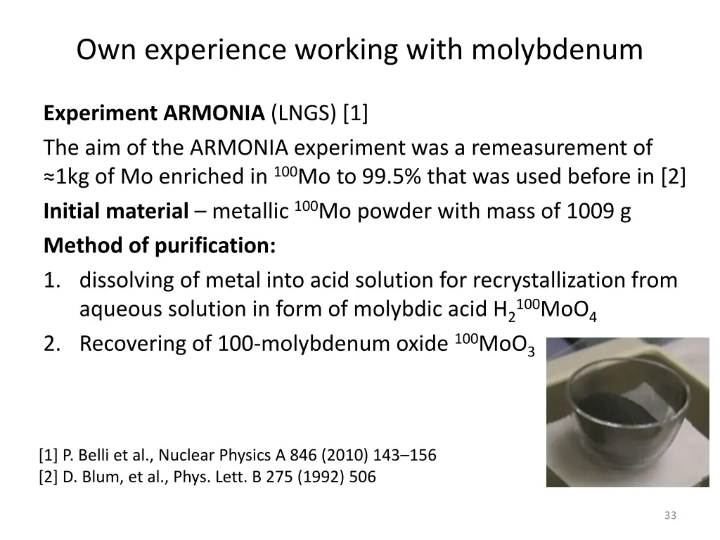 own experience working with molybdenum