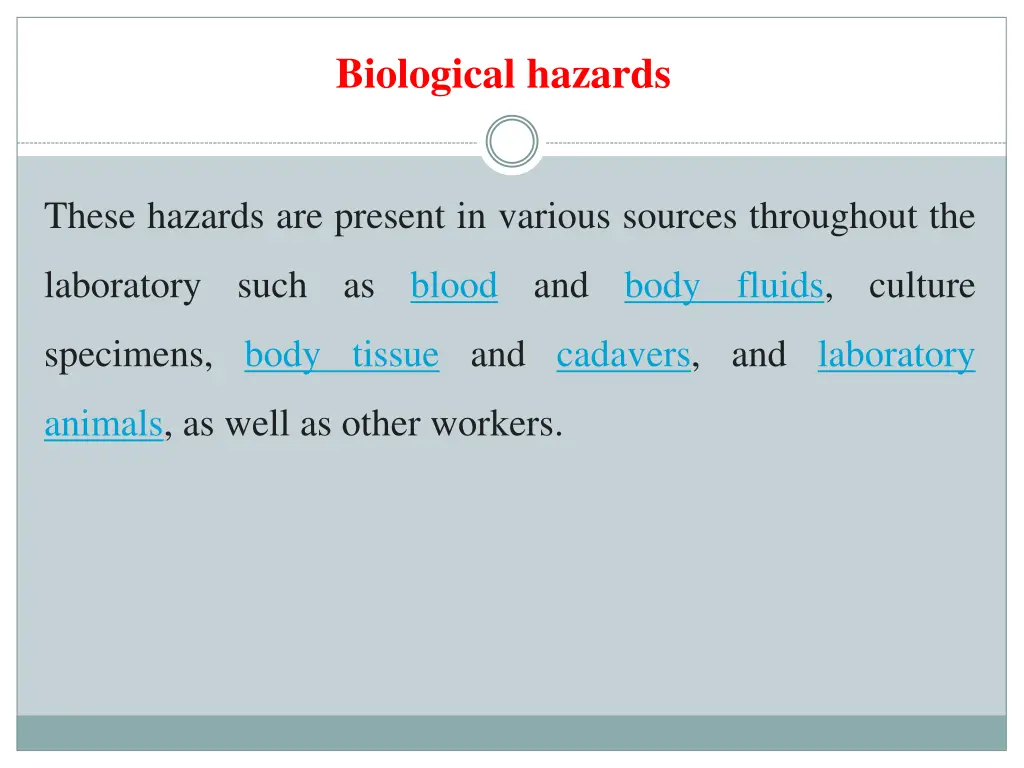 biological hazards