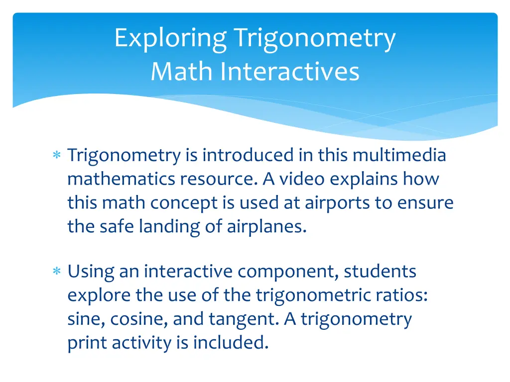 exploring trigonometry math interactives