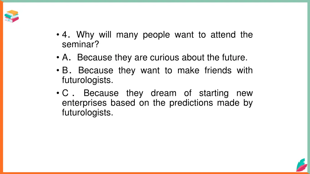 4 why will many people want to attend the seminar