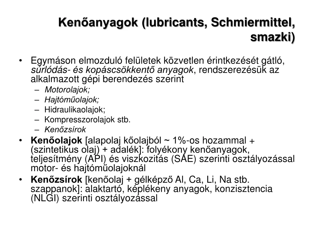 ken anyagok lubricants schmiermittel