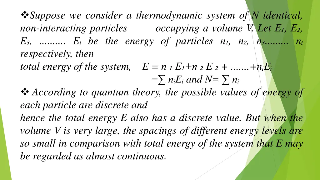 suppose we consider a thermodynamic system