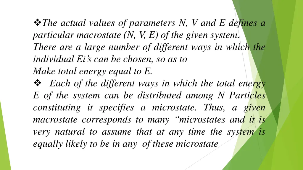 the actual values of parameters n v and e defines