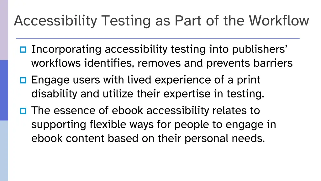 accessibility testing as part of the workflow