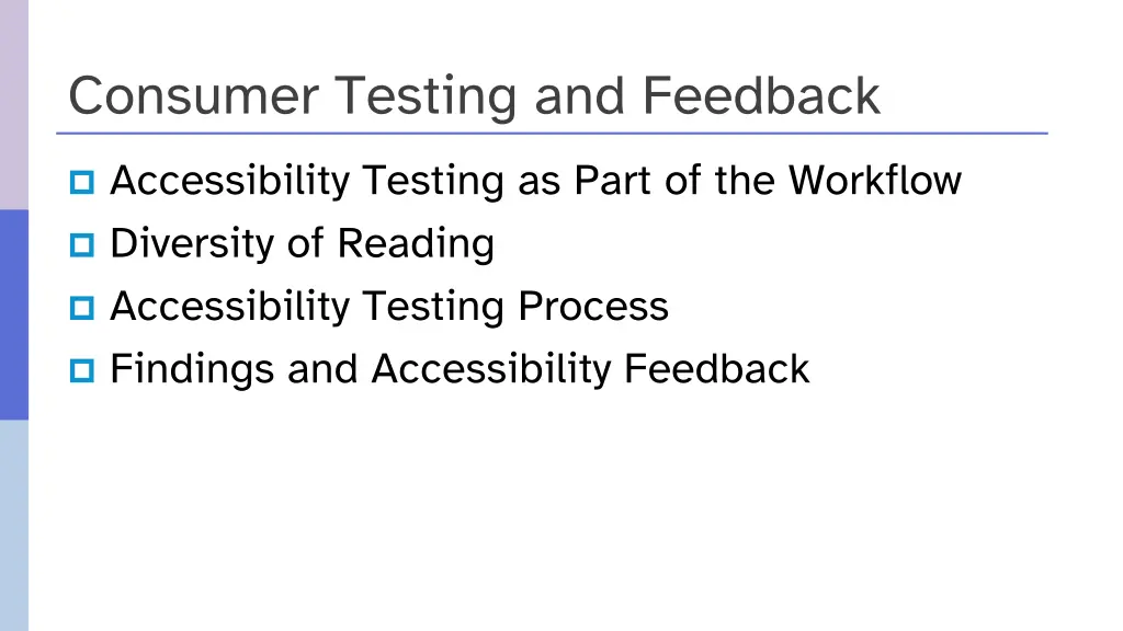 consumer testing and feedback