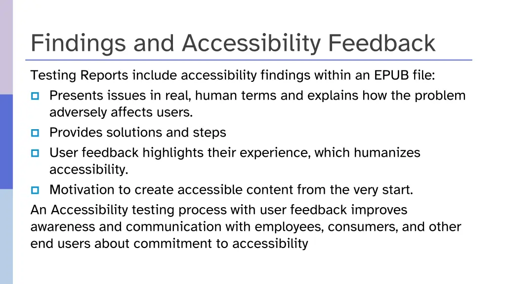 findings and accessibility feedback