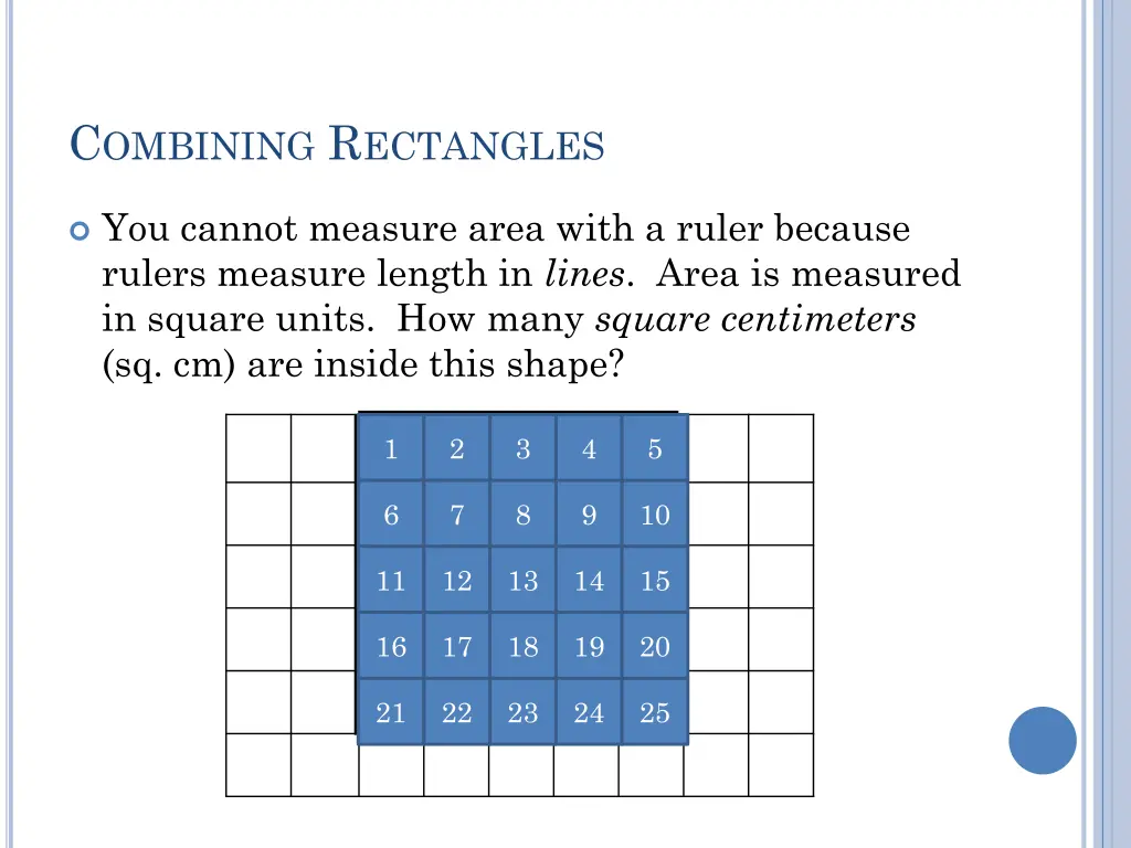 c ombining r ectangles