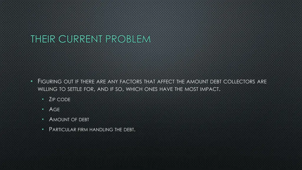 their current problem