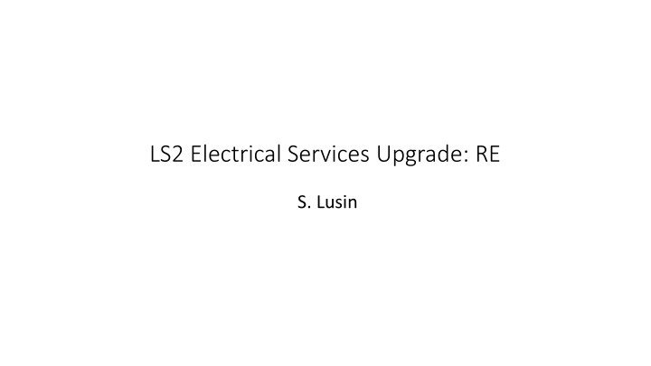 ls2 electrical services upgrade re