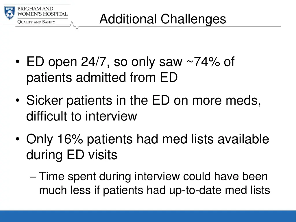 additional challenges