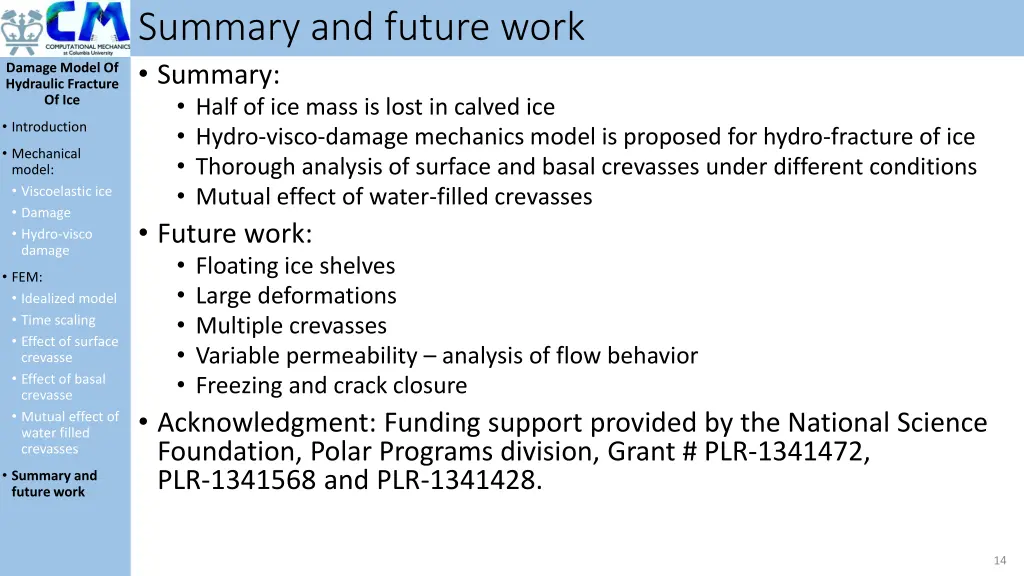 summary and future work summary half of ice mass