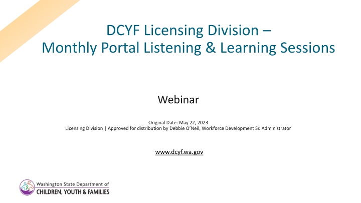 dcyf licensing division monthly portal listening