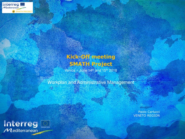 kick off meeting smath project venice june