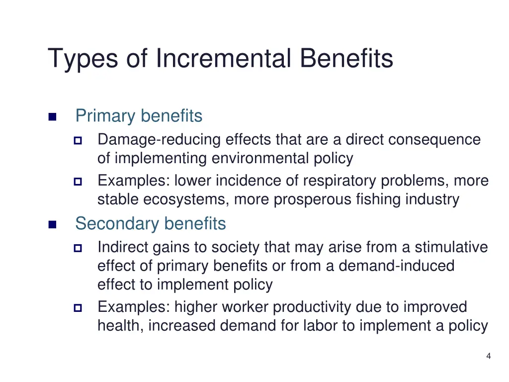 types of incremental benefits