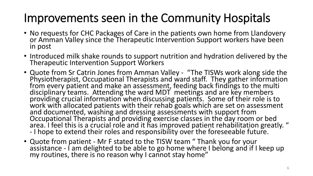 improvements seen in the community hospitals