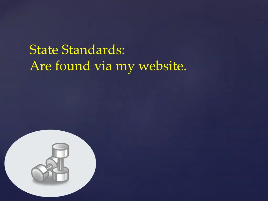 state standards are found via my website