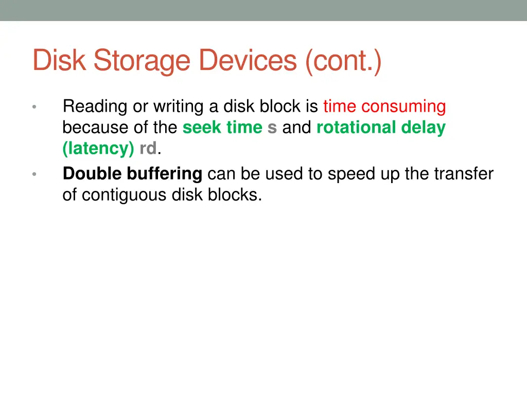 disk storage devices cont 4