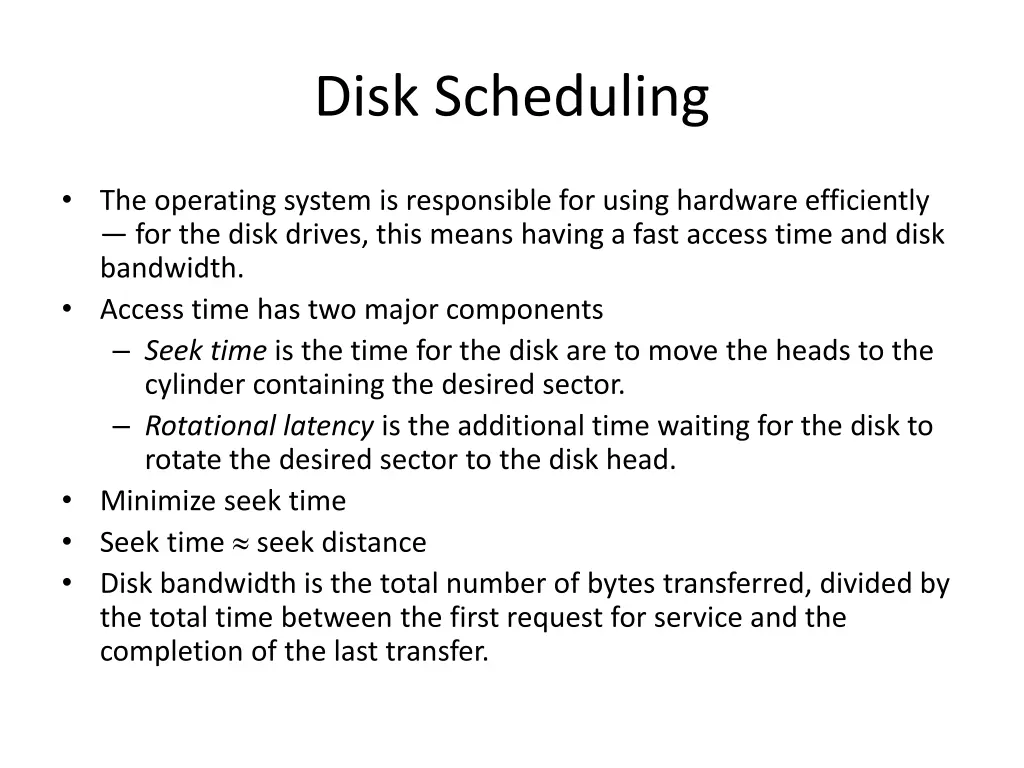 disk scheduling