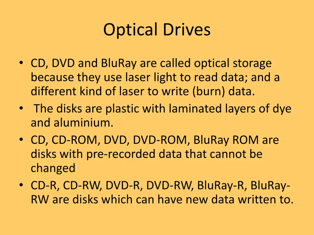 optical drives