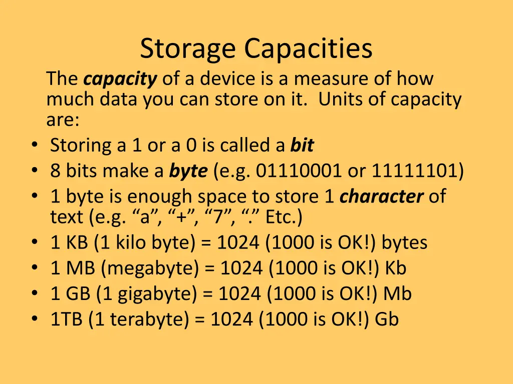 storage capacities the capacity of a device