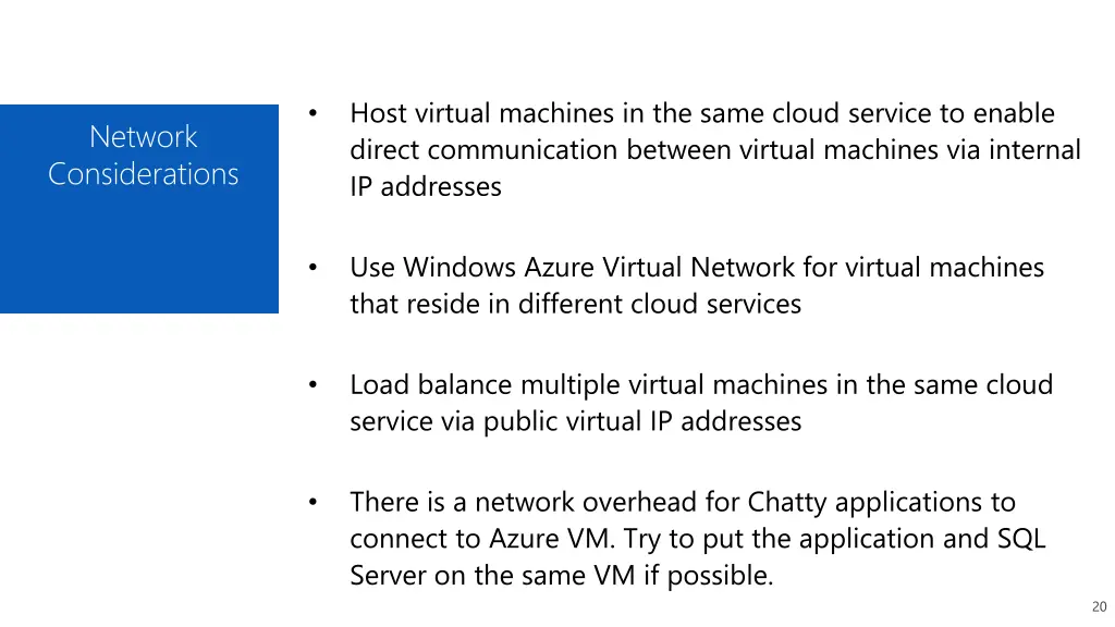 host virtual machines in the same cloud service