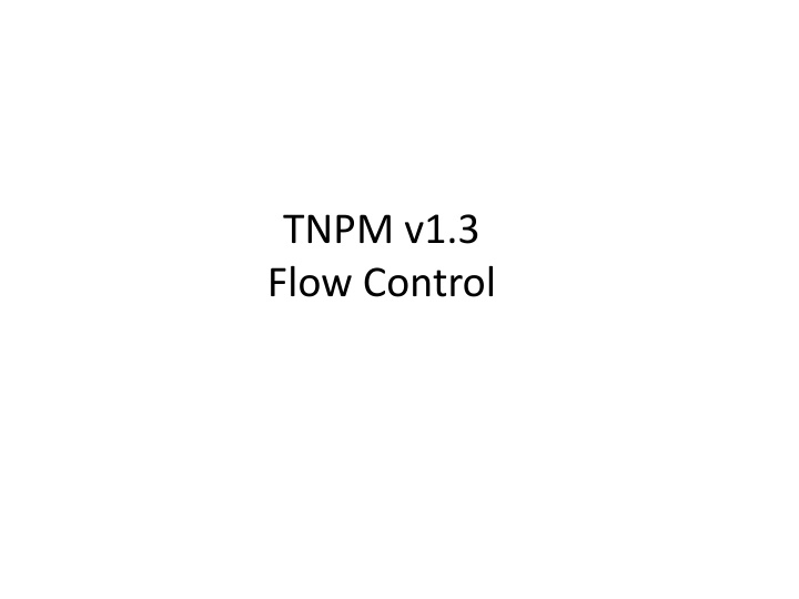 tnpm v1 3 flow control