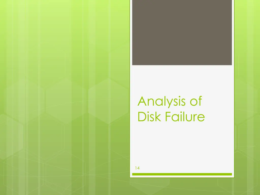 analysis of disk failure