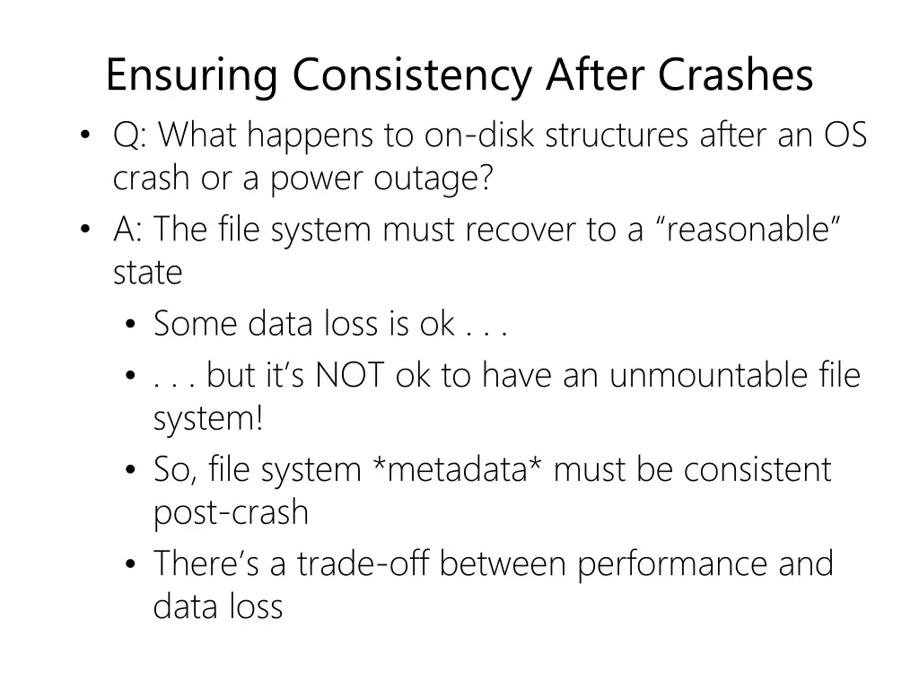 ensuring consistency after crashes q what happens