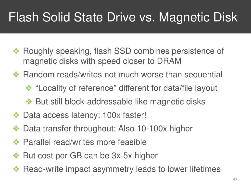 flash solid state drive vs magnetic disk