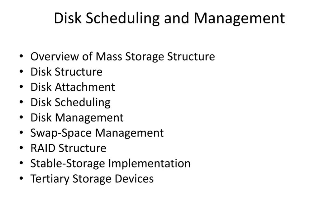 disk scheduling and management