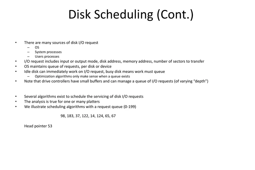disk scheduling cont