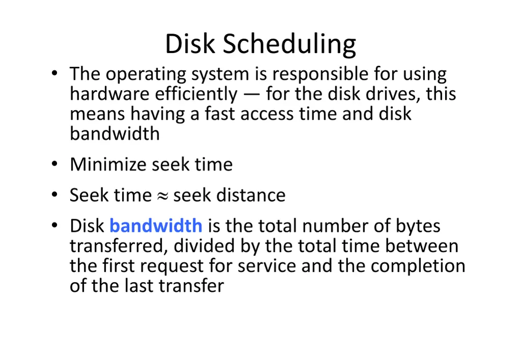 disk scheduling
