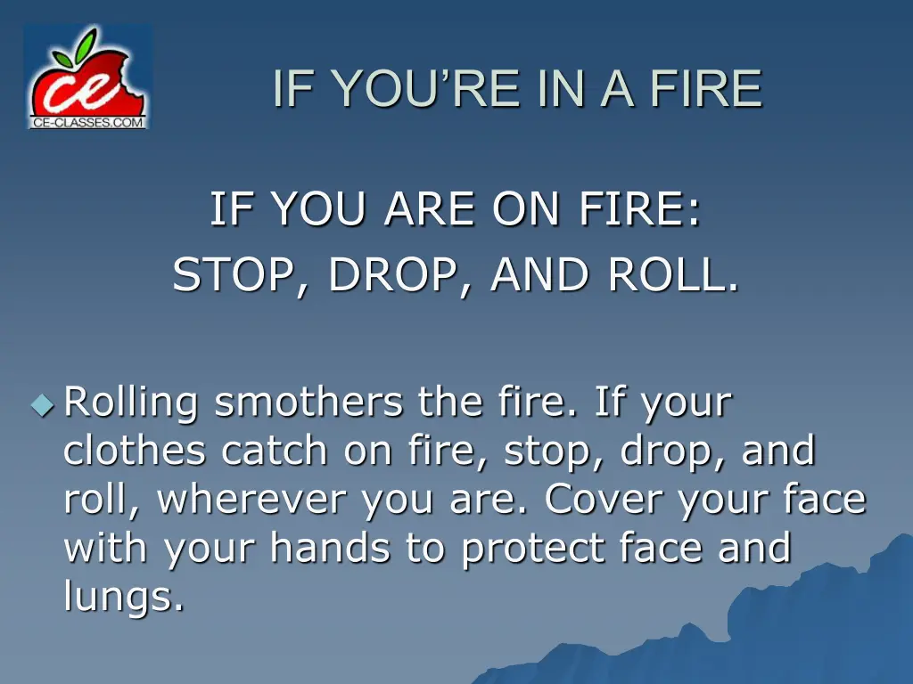 if you re in a fire 7