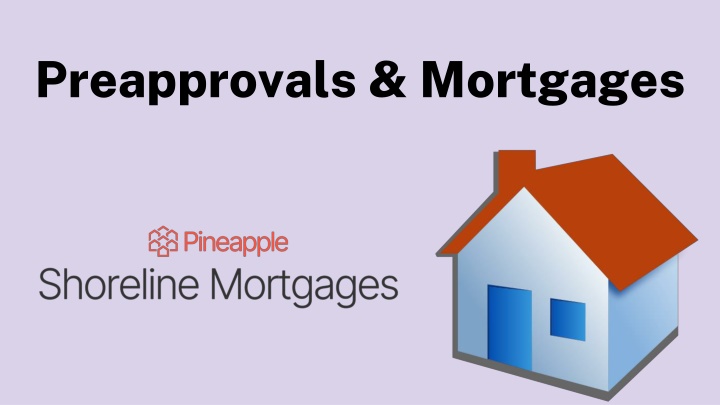 preapprovals mortgages