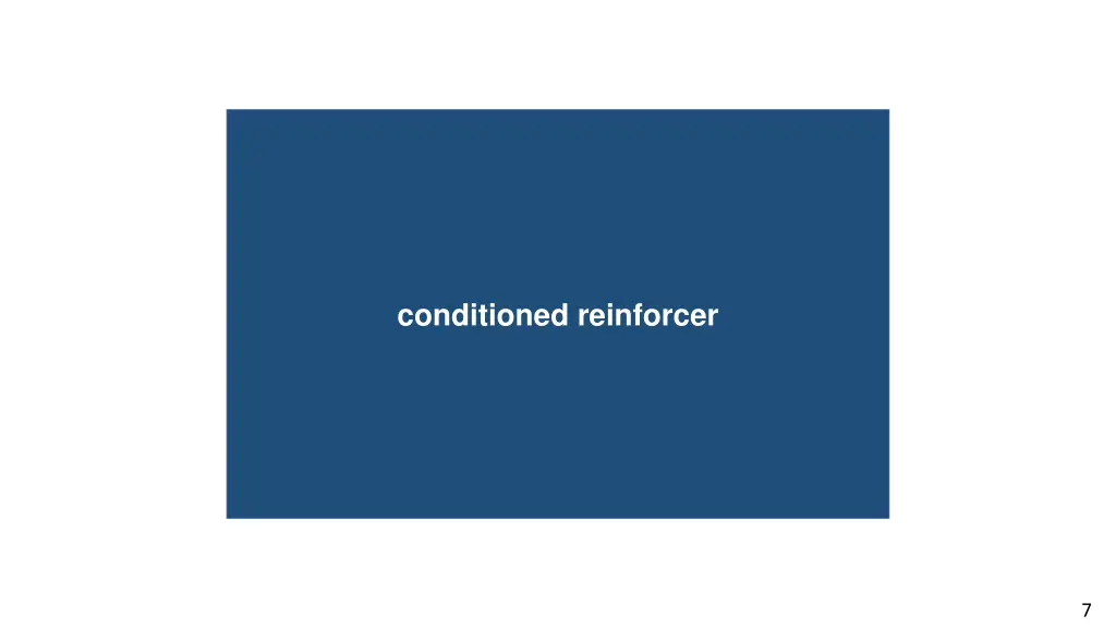 basilar membrane conditioned reinforcer