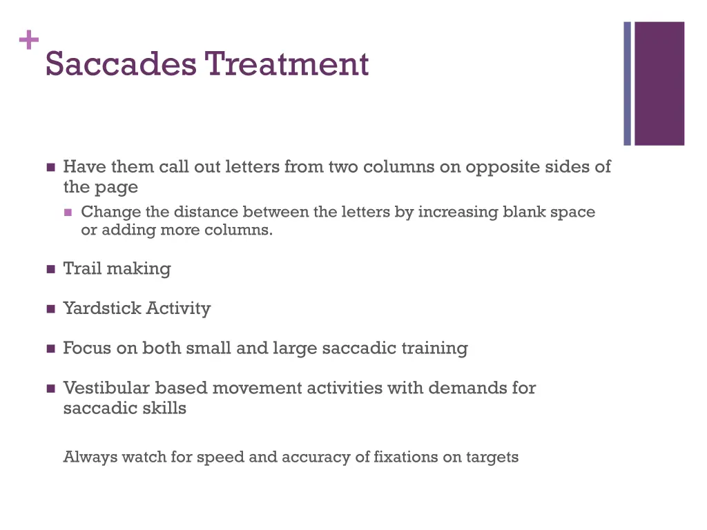 saccades treatment