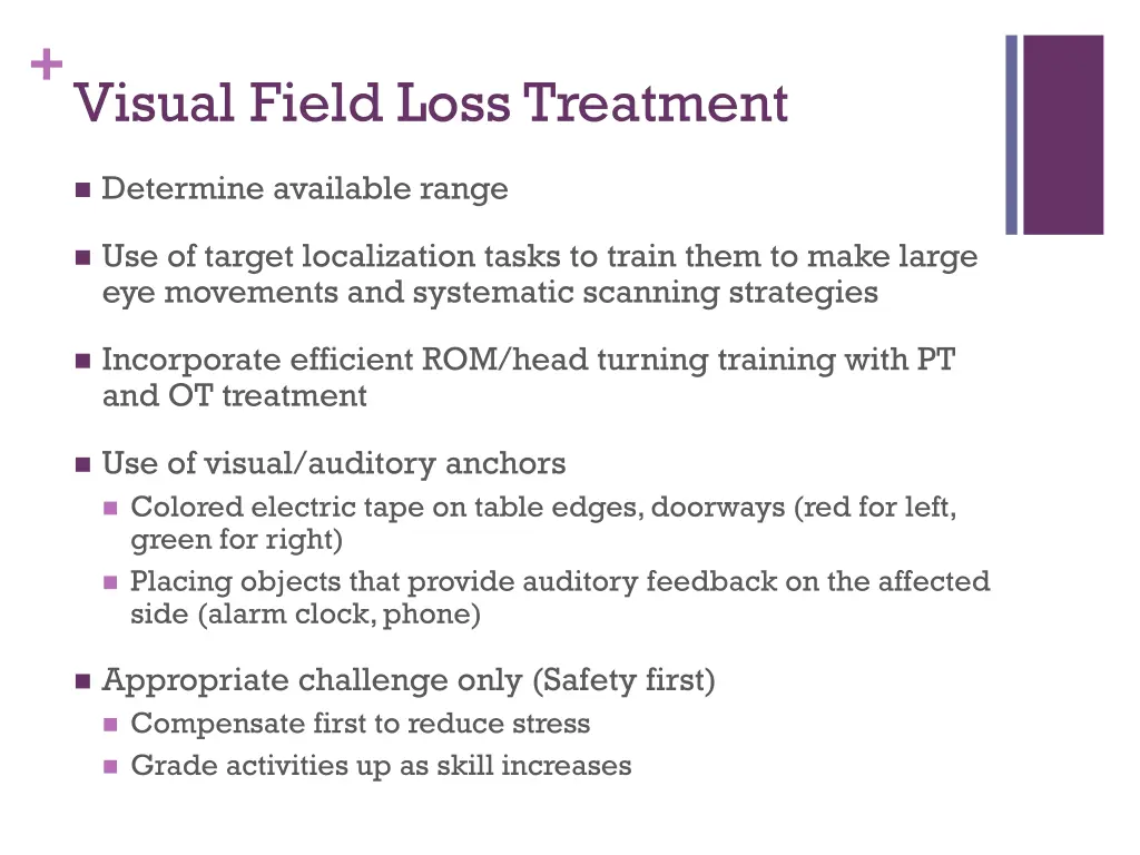 visual field loss treatment