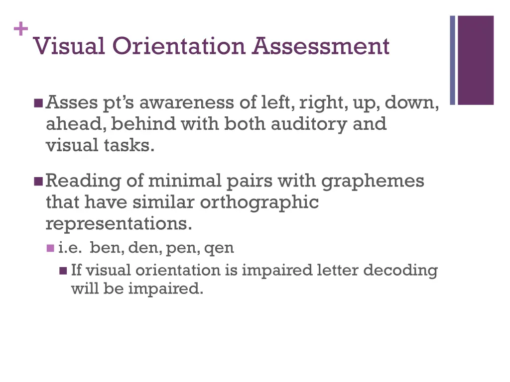 visual orientation assessment