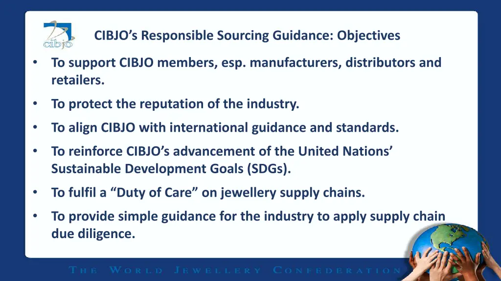 cibjo s responsible sourcing guidance objectives