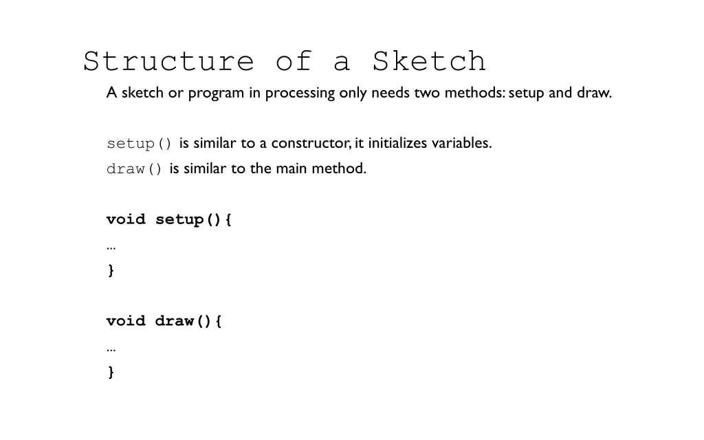 structure of a sketch a sketch or program