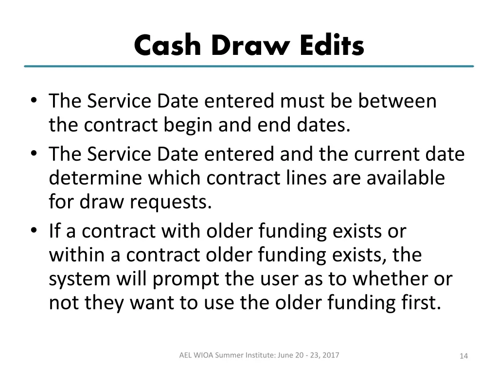 cash draw edits